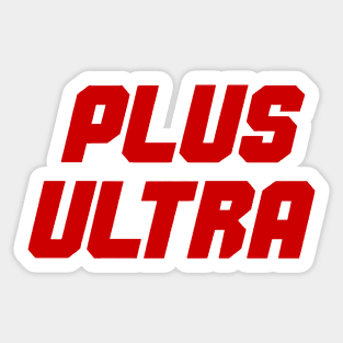 PLUS ULTRA! Sticker